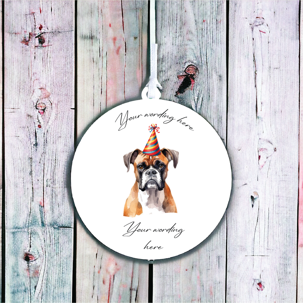 UV697 - Acrylic and UVDTF Personalised Round Hanging - Dog Party Hat - 10 Boxer - Olifantjie - Wooden - MDF - Lasercut - Blank - Craft - Kit - Mixed Media - UK