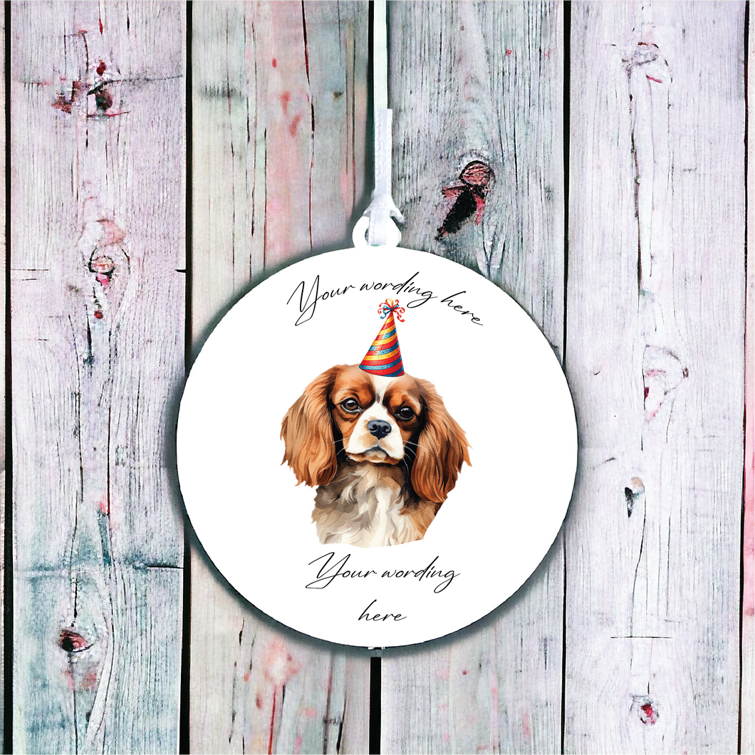 UV699 - Acrylic and UVDTF Personalised Round Hanging - Dog Party Hat - 12 King Charles Spaniel - Olifantjie - Wooden - MDF - Lasercut - Blank - Craft - Kit - Mixed Media - UK