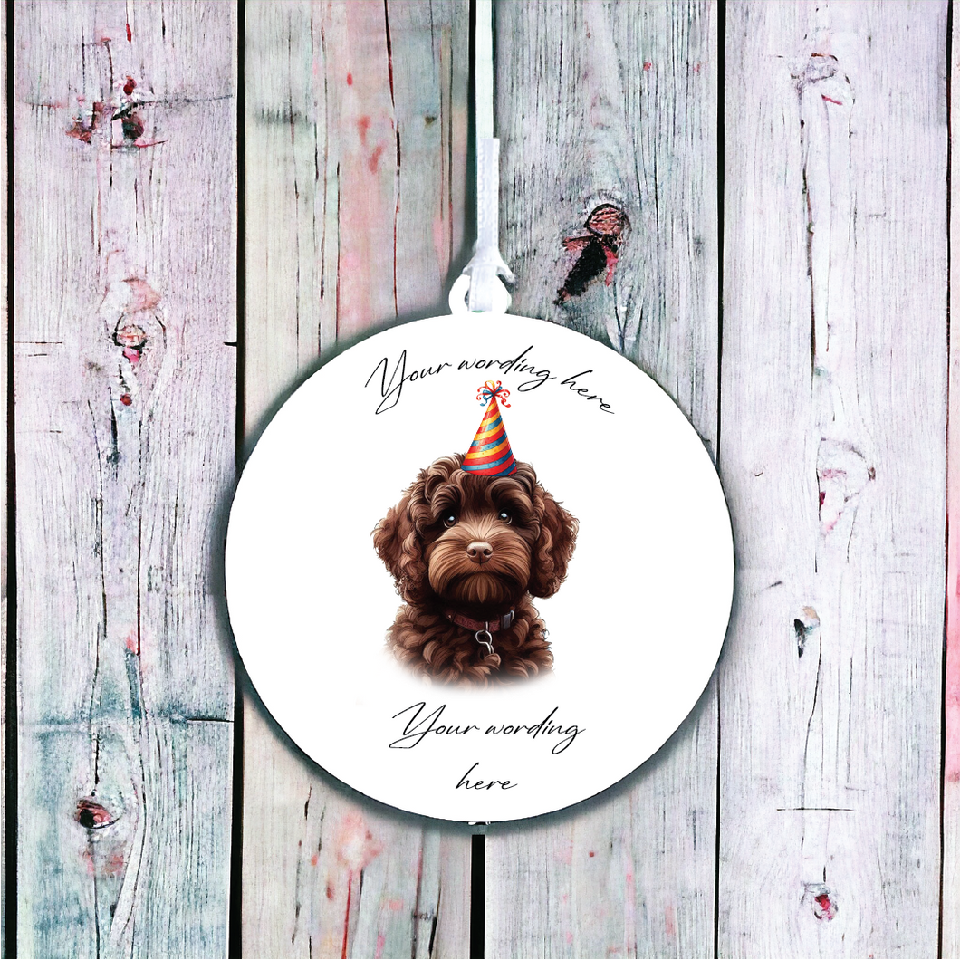 UV702 - Acrylic and UVDTF Personalised Round Hanging - Dog Party Hat - 15 Chocolate Cockapoo - Olifantjie - Wooden - MDF - Lasercut - Blank - Craft - Kit - Mixed Media - UK