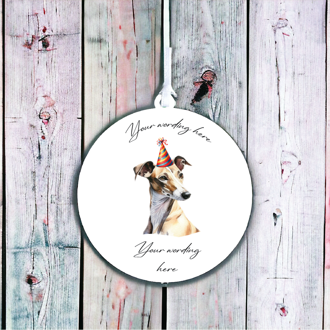 UV720 - Acrylic and UVDTF Personalised Round Hanging - Dog Party Hat - 34 Greyhound - Olifantjie - Wooden - MDF - Lasercut - Blank - Craft - Kit - Mixed Media - UK