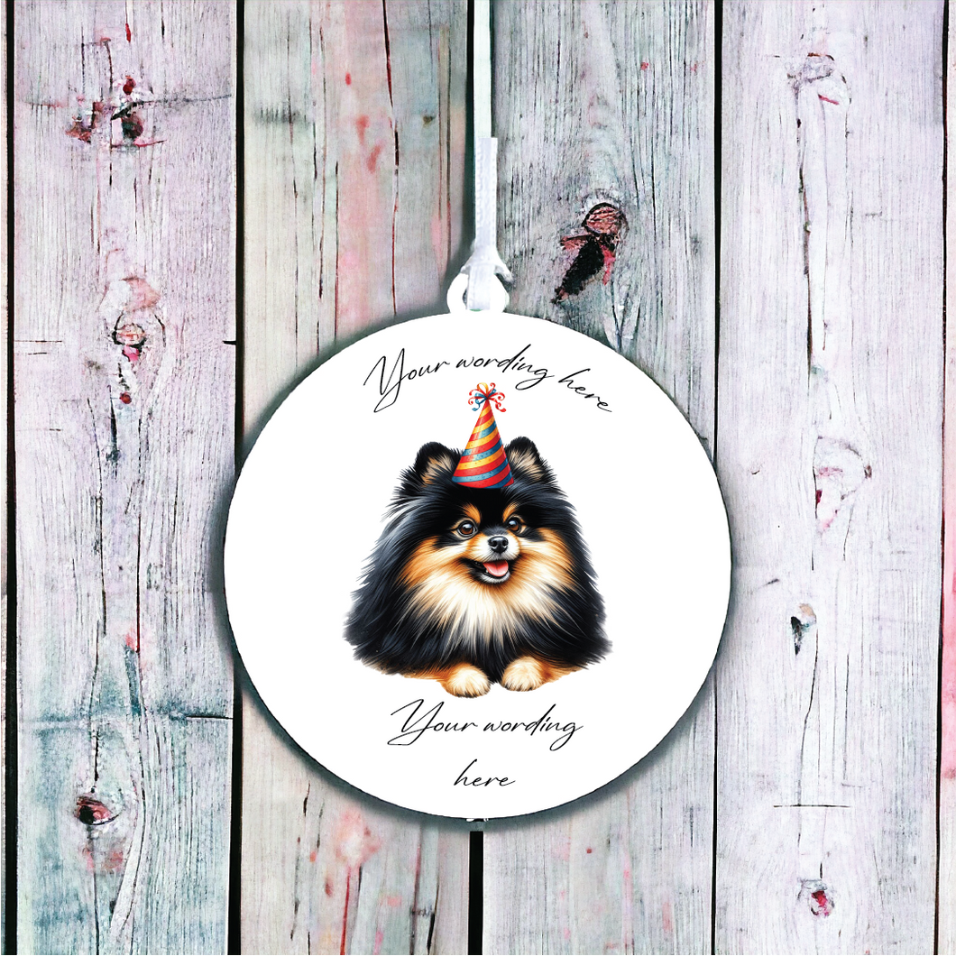 UV738 - Acrylic and UVDTF Personalised Round Hanging - Dog Party Hat - 52 Black and Tan Pomeranian - Olifantjie - Wooden - MDF - Lasercut - Blank - Craft - Kit - Mixed Media - UK