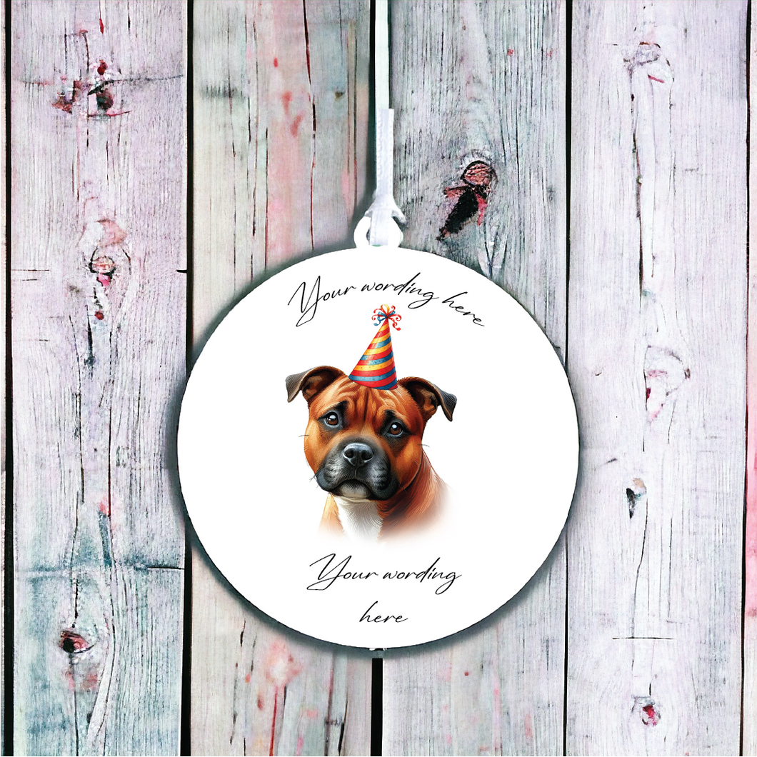 UV747 - Acrylic and UVDTF Personalised Round Hanging - Dog Party Hat - 61 Staffordshire Bull Terrier Red - Olifantjie - Wooden - MDF - Lasercut - Blank - Craft - Kit - Mixed Media - UK
