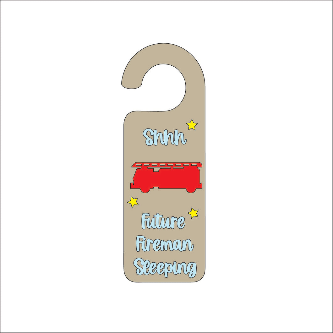 DH043 - Door Hanger - Shhh Future Fireman Sleeping - Olifantjie - Wooden - MDF - Lasercut - Blank - Craft - Kit - Mixed Media - UK