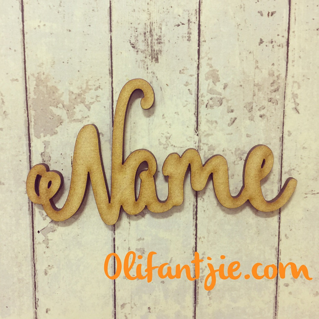 FN005 - MDF Modern Brush Font Name - Olifantjie - Wooden - MDF - Lasercut - Blank - Craft - Kit - Mixed Media - UK