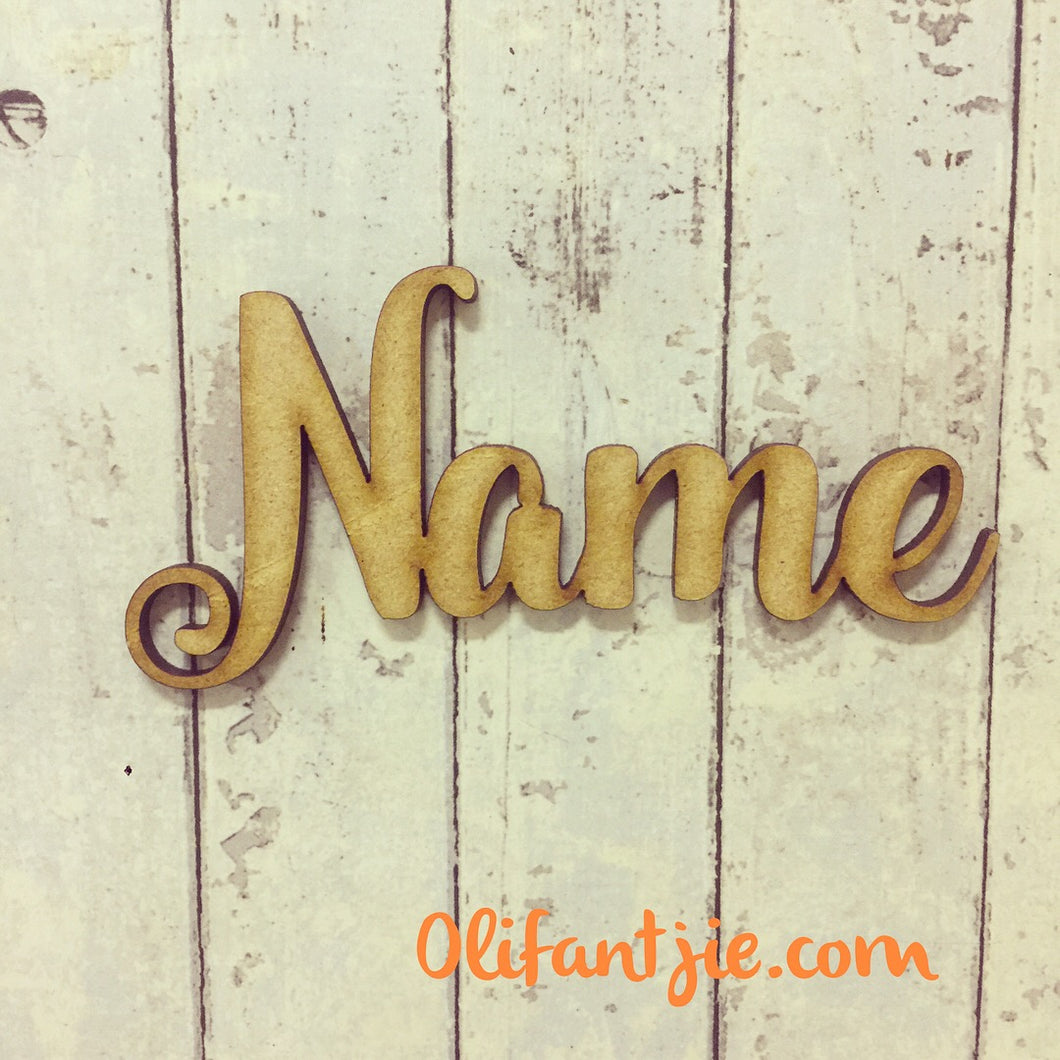 FN002 - MDF Straight Brush Font Name - Olifantjie - Wooden - MDF - Lasercut - Blank - Craft - Kit - Mixed Media - UK