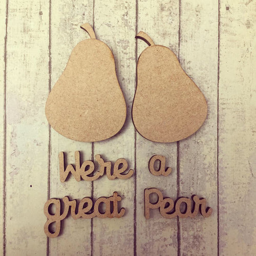 OL264 - MDF Great Pear Pun Set - Olifantjie - Wooden - MDF - Lasercut - Blank - Craft - Kit - Mixed Media - UK