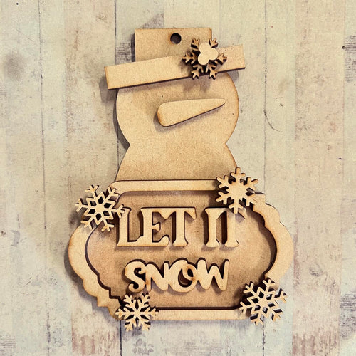 NO146 - MDF 2 Sizes Christmas Snowman ‘Let it snow’ sign   Hanging Bauble - Olifantjie - Wooden - MDF - Lasercut - Blank - Craft - Kit - Mixed Media - UK