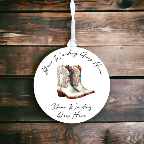 UV840 - Acrylic and UVDTF Personalised Round Hanging  - Cowboy Boots 5 - Olifantjie - Wooden - MDF - Lasercut - Blank - Craft - Kit - Mixed Media - UK