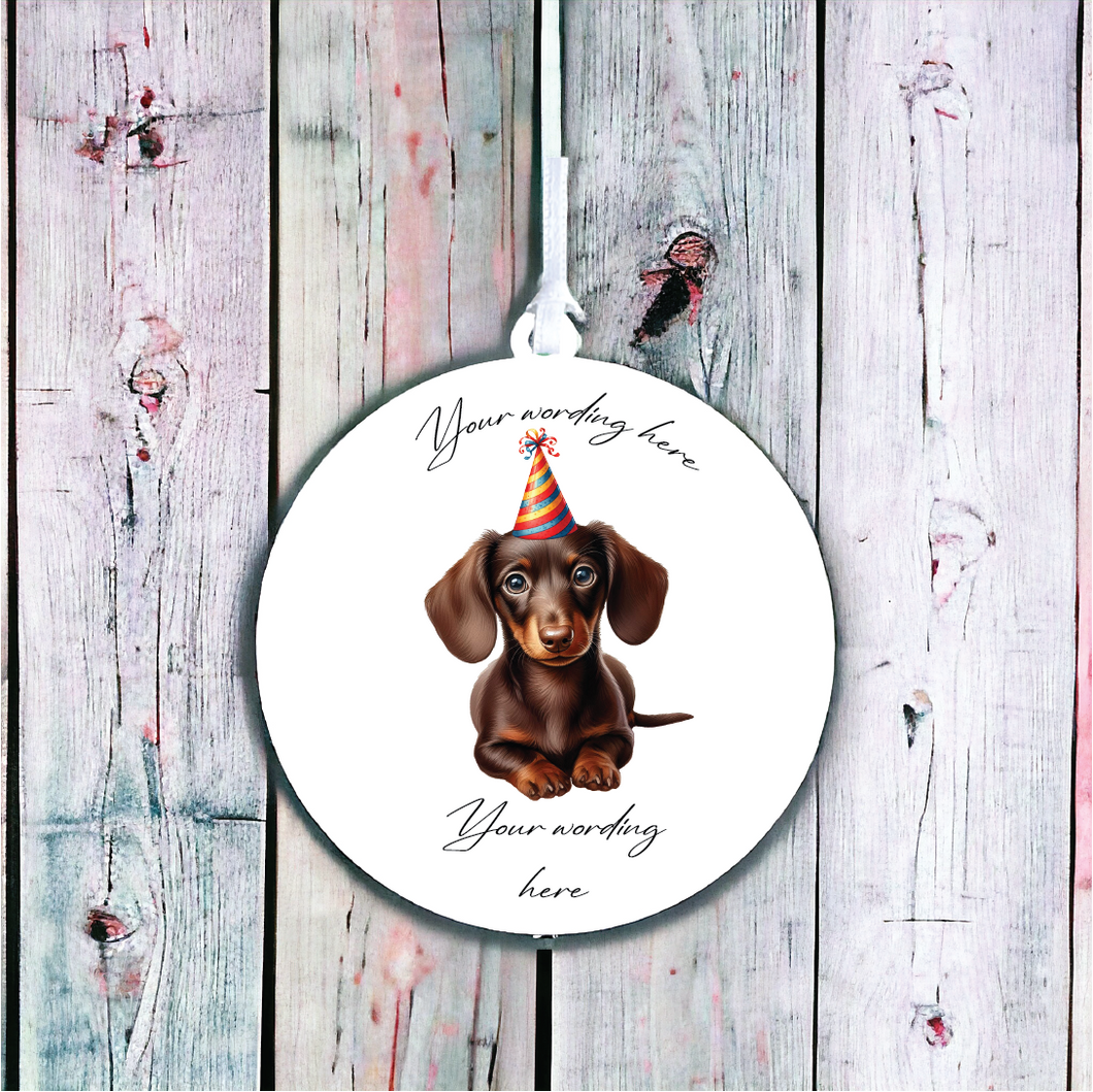 UV708 - Acrylic and UVDTF Personalised Round Hanging  - Dog Party Hat - 22 Chocolate Dachsund - Olifantjie - Wooden - MDF - Lasercut - Blank - Craft - Kit - Mixed Media - UK