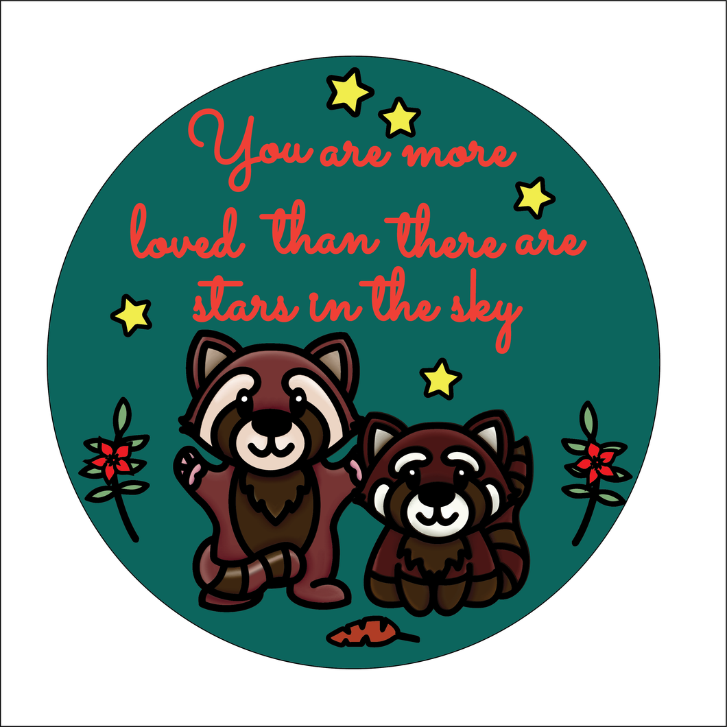 OL4884 - MDF Round Doodle Animal - Red Panda  -  ‘you are more loved than there are stars in the sky’ - Olifantjie - Wooden - MDF - Lasercut - Blank - Craft - Kit - Mixed Media - UK