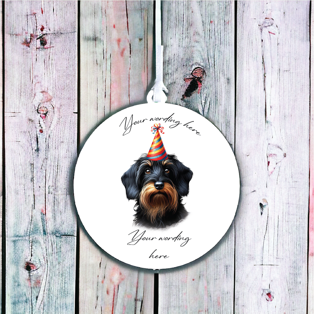 UV712 - Acrylic and UVDTF Personalised Round Hanging  - Dog Party Hat - 26 Black and Tan Wire haired - Olifantjie - Wooden - MDF - Lasercut - Blank - Craft - Kit - Mixed Media - UK