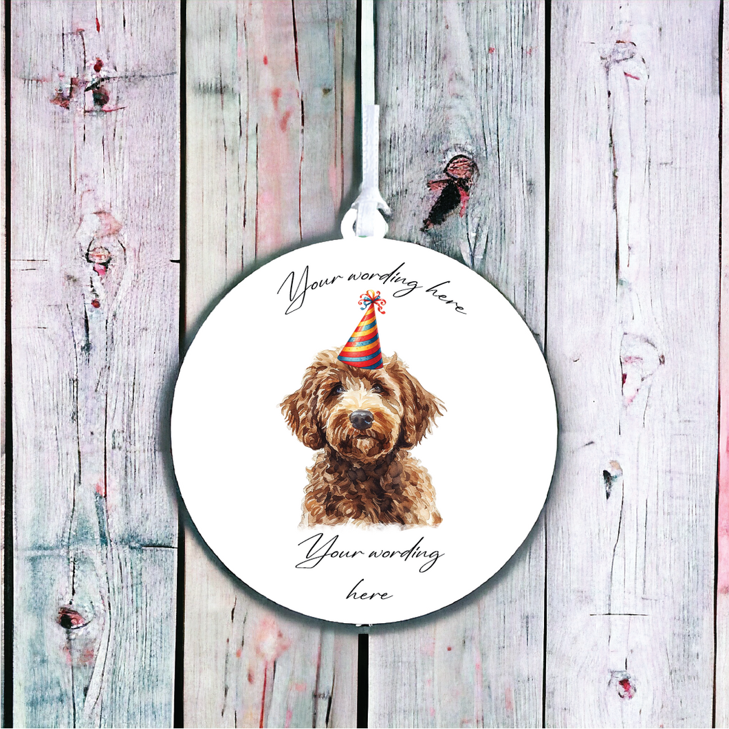 UV724 - Acrylic and UVDTF Personalised Round Hanging  - Dog Party Hat - 38 Labradoodle - Olifantjie - Wooden - MDF - Lasercut - Blank - Craft - Kit - Mixed Media - UK