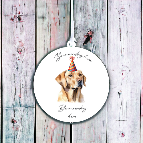 UV725 - Acrylic and UVDTF Personalised Round Hanging  - Dog Party Hat - 39 Labrador Retriever - Olifantjie - Wooden - MDF - Lasercut - Blank - Craft - Kit - Mixed Media - UK