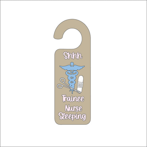 DH041 - Door Hanger - Shhh Trainee Nurse Sleeping - Olifantjie - Wooden - MDF - Lasercut - Blank - Craft - Kit - Mixed Media - UK