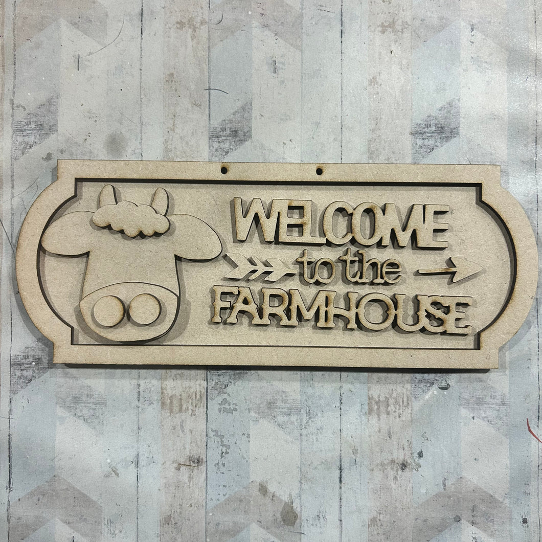 NO626 - MDF Welcome to the Farmhouse Cow 25cm Street Sign - Olifantjie - Wooden - MDF - Lasercut - Blank - Craft - Kit - Mixed Media - UK