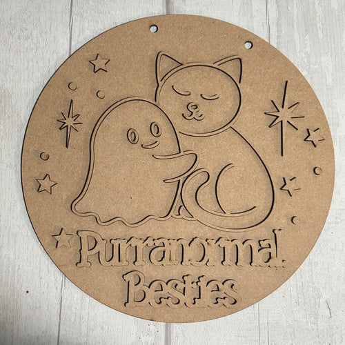 OL6153 - MDF Ghost Cat Quote Themed Round Plaque 4 quote options! - Olifantjie - Wooden - MDF - Lasercut - Blank - Craft - Kit - Mixed Media - UK