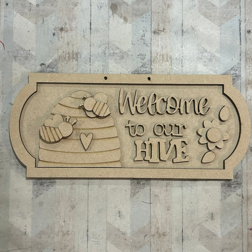 NO660 - MDF Welcome Bee Hive 25cm Street Sign - Olifantjie - Wooden - MDF - Lasercut - Blank - Craft - Kit - Mixed Media - UK