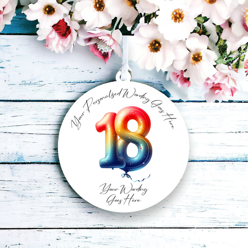 UV509 - Acrylic and UVDTF Personalised Round Hanging - 18th Birthday Balloon B - Olifantjie - Wooden - MDF - Lasercut - Blank - Craft - Kit - Mixed Media - UK