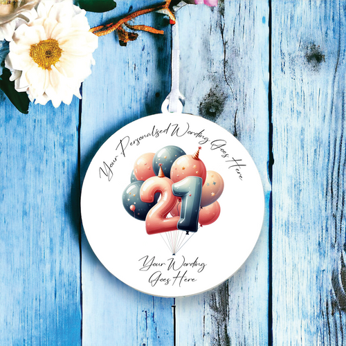 UV511 - Acrylic and UVDTF Personalised Round Hanging - 21st Birthday Balloon A - Olifantjie - Wooden - MDF - Lasercut - Blank - Craft - Kit - Mixed Media - UK