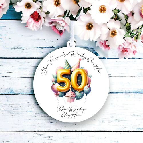 UV516 - Acrylic and UVDTF Personalised Round Hanging - 50th Birthday Balloon A - Olifantjie - Wooden - MDF - Lasercut - Blank - Craft - Kit - Mixed Media - UK