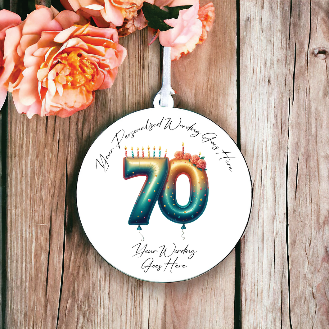 UV518 - Acrylic and UVDTF Personalised Round Hanging - 70th Birthday Balloon A - Olifantjie - Wooden - MDF - Lasercut - Blank - Craft - Kit - Mixed Media - UK