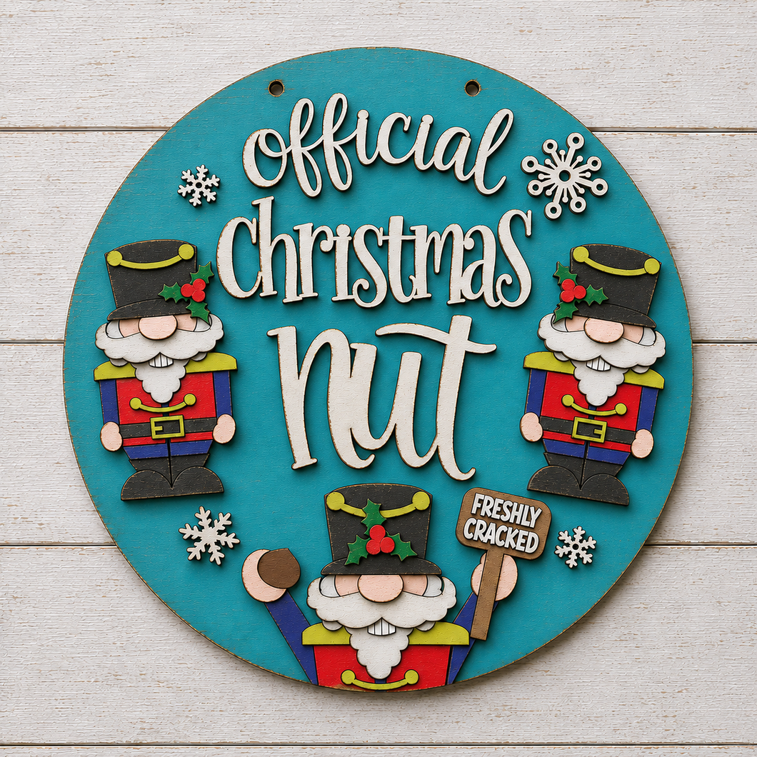 OL6158 - MDF Nuts about Christmas Nutcracker Plaque