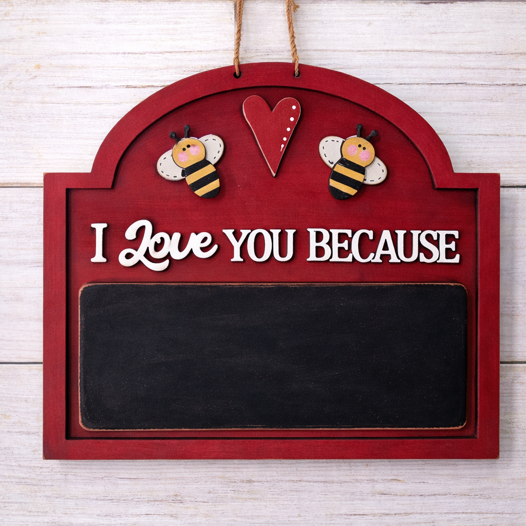 NO836 - MDF Large Hanging 'I love you because' chalk board - Olifantjie - Wooden - MDF - Lasercut - Blank - Craft - Kit - Mixed Media - UK