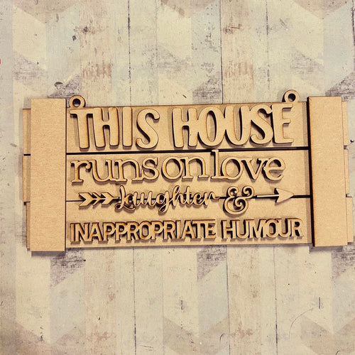 NO126 - MDF This house runs on Hanging Sign - Olifantjie - Wooden - MDF - Lasercut - Blank - Craft - Kit - Mixed Media - UK