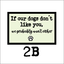 OL6139 - MDF Dog Quote Signs - 6 options - Olifantjie - Wooden - MDF - Lasercut - Blank - Craft - Kit - Mixed Media - UK