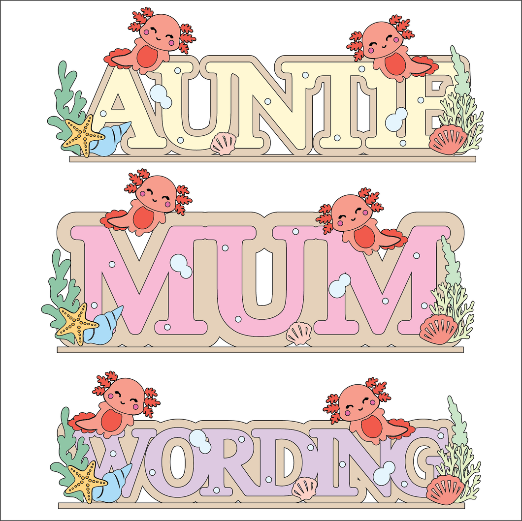 OL6128 - MDF Freestanding Personalised Name - Axolotl Themed - Olifantjie - Wooden - MDF - Lasercut - Blank - Craft - Kit - Mixed Media - UK