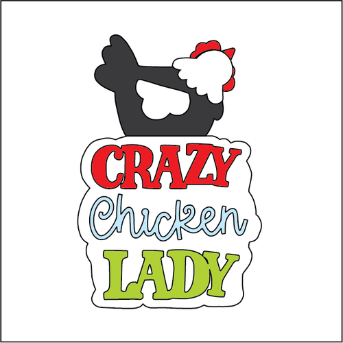 NO317- MDF Magnet Sized 8.5cm 'Crazy Chicken Lady' - Olifantjie - Wooden - MDF - Lasercut - Blank - Craft - Kit - Mixed Media - UK