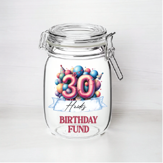 UV367 - Personalised Fund Jar UVDTF Decal - Birthday Themed - 30th Style 1 - Olifantjie - Wooden - MDF - Lasercut - Blank - Craft - Kit - Mixed Media - UK