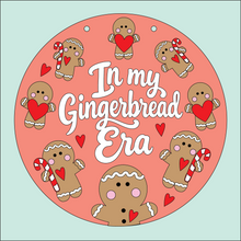 OL6157 - MDF In my Gingerbread Era Plaque