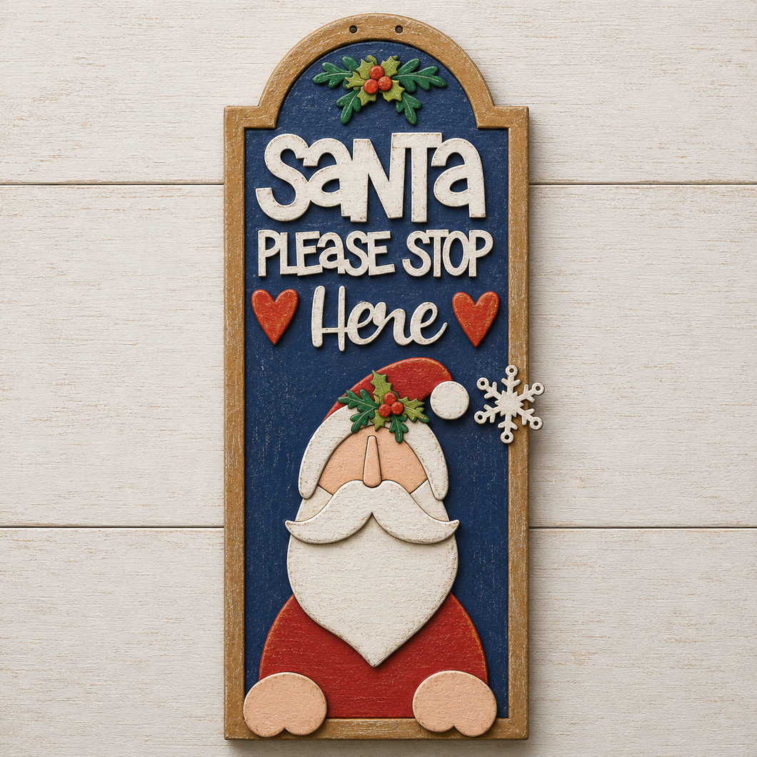 NO792 - MDF Santa Stop Here Hanging Plaque - Olifantjie - Wooden - MDF - Lasercut - Blank - Craft - Kit - Mixed Media - UK