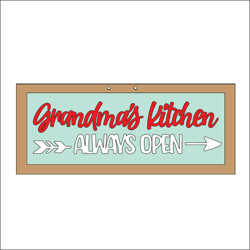 NO346 - MDF Farmhouse Hanging Sign - Grandmas kitchen always open - Olifantjie - Wooden - MDF - Lasercut - Blank - Craft - Kit - Mixed Media - UK