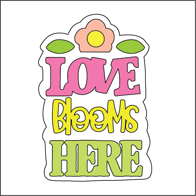 NO357 - MDF Magnet Size 8cm Love Blooms Here - Olifantjie - Wooden - MDF - Lasercut - Blank - Craft - Kit - Mixed Media - UK