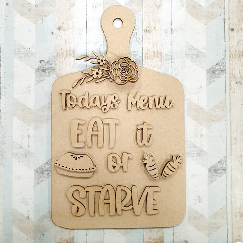 OL670 - MDF chopping board - Today’s Menu Eat it or Starve - Olifantjie - Wooden - MDF - Lasercut - Blank - Craft - Kit - Mixed Media - UK