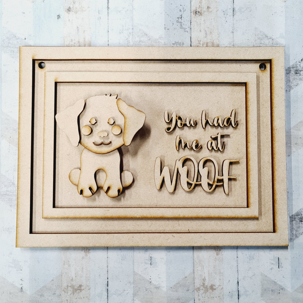 OL1311 - MDF  ‘You had me at Woof’ Sign - Olifantjie - Wooden - MDF - Lasercut - Blank - Craft - Kit - Mixed Media - UK