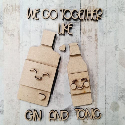 OL1290 - MDF We go together like Gin and Tonic  kit - Olifantjie - Wooden - MDF - Lasercut - Blank - Craft - Kit - Mixed Media - UK