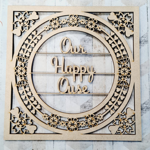 OL1435 - MDF 'Our Happy Ouse' Square with optional backing and sizes - Olifantjie - Wooden - MDF - Lasercut - Blank - Craft - Kit - Mixed Media - UK