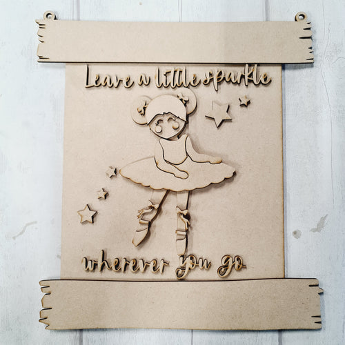 HA027 - MDF Rustic Hanging Board - Cute Ballerina - Style 2 - Leave a little sparkle wherever you go - Olifantjie - Wooden - MDF - Lasercut - Blank - Craft - Kit - Mixed Media - UK