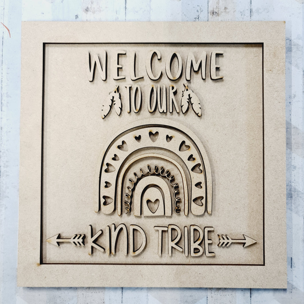 OL663 - ‘ Welcome to our kind tribe ‘ rainbow plaque - Olifantjie - Wooden - MDF - Lasercut - Blank - Craft - Kit - Mixed Media - UK