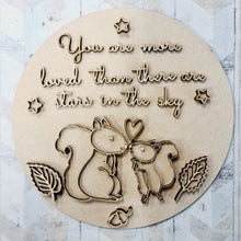 OL1505 - MDF Round Squirrel Doodle  and  Plaque ‘you are more loved than there are stars in the sky’ - Olifantjie - Wooden - MDF - Lasercut - Blank - Craft - Kit - Mixed Media - UK