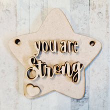 OL2842 - MDF 10cm Inspirational Star  - You are strong - Olifantjie - Wooden - MDF - Lasercut - Blank - Craft - Kit - Mixed Media - UK