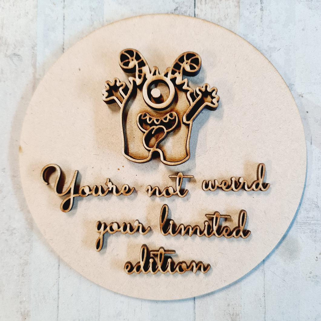 OL3202 - MDF Alien Doodle Quote ‘You're not weird, your limited edition’ - Olifantjie - Wooden - MDF - Lasercut - Blank - Craft - Kit - Mixed Media - UK