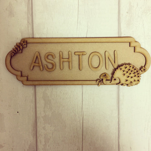 SS012 - MDF Hedgehog Theme Personalised Street Sign - Medium (8 letters) - Olifantjie - Wooden - MDF - Lasercut - Blank - Craft - Kit - Mixed Media - UK