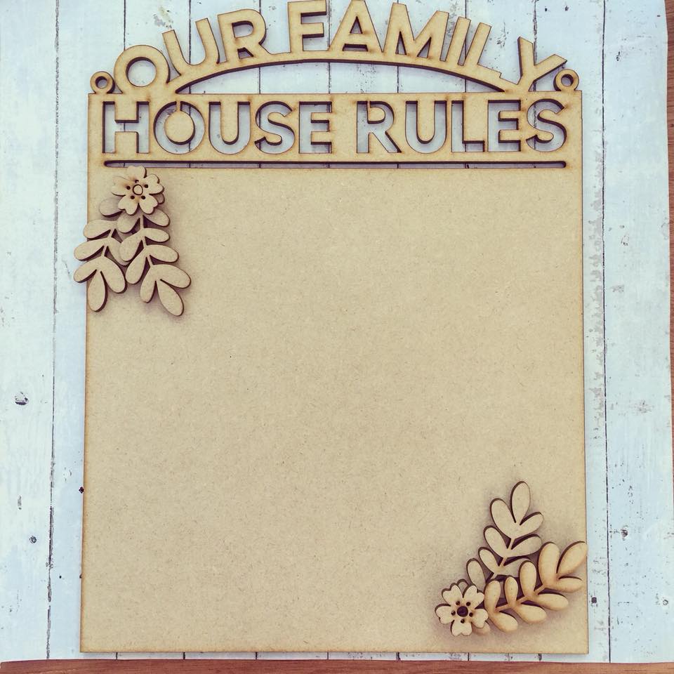 OL241 - MDF House Rules Flower Themed Hanging Plaque - Olifantjie - Wooden - MDF - Lasercut - Blank - Craft - Kit - Mixed Media - UK