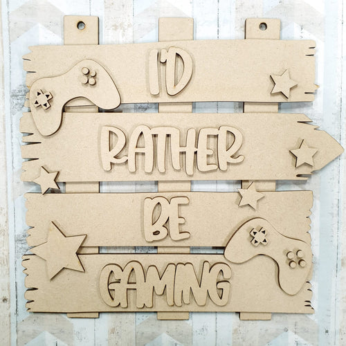 OL658 - MDF ‘I’d rather be gaming ’ Layered Plaque - Olifantjie - Wooden - MDF - Lasercut - Blank - Craft - Kit - Mixed Media - UK