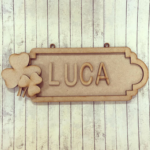 SS090 - MDF Shamrock Theme Personalised Street Sign - Small (6 letters) - Olifantjie - Wooden - MDF - Lasercut - Blank - Craft - Kit - Mixed Media - UK