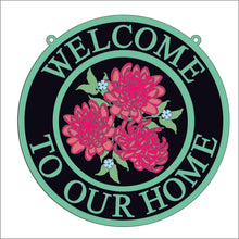 OL1439 - MDF ‘Welcome to our home’ Chrysanthemums round hanging Plaque - Olifantjie - Wooden - MDF - Lasercut - Blank - Craft - Kit - Mixed Media - UK